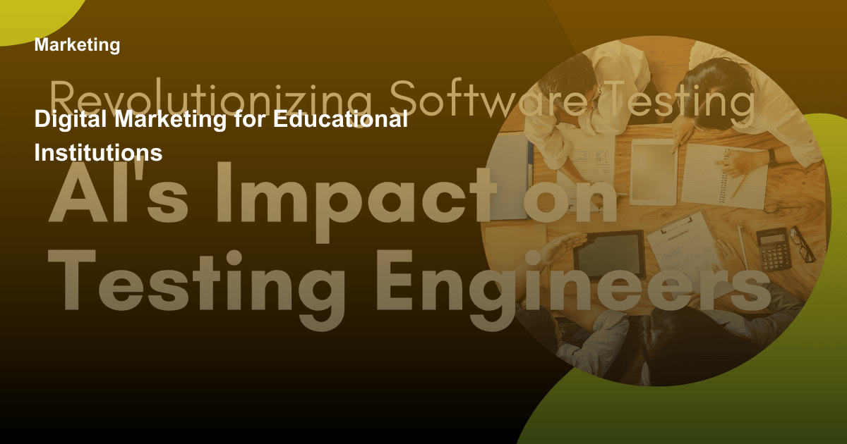 Digital Marketing for Educational Institutions