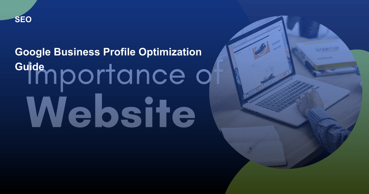 Google Business Profile Optimization Guide
