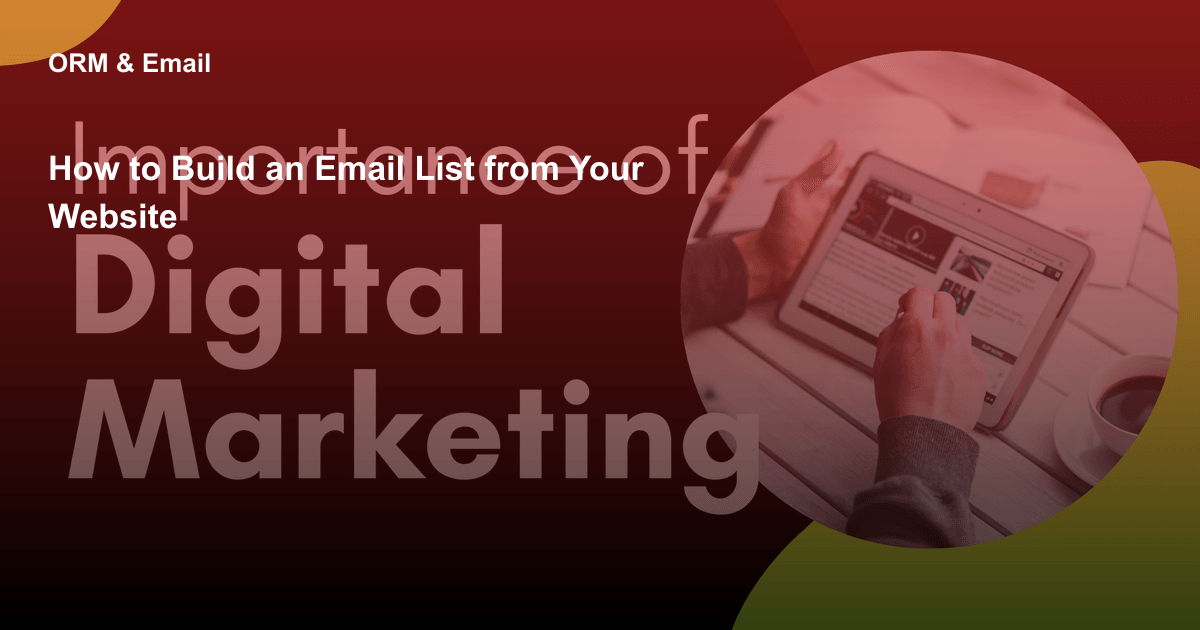 How to Build an Email List from Your Website
