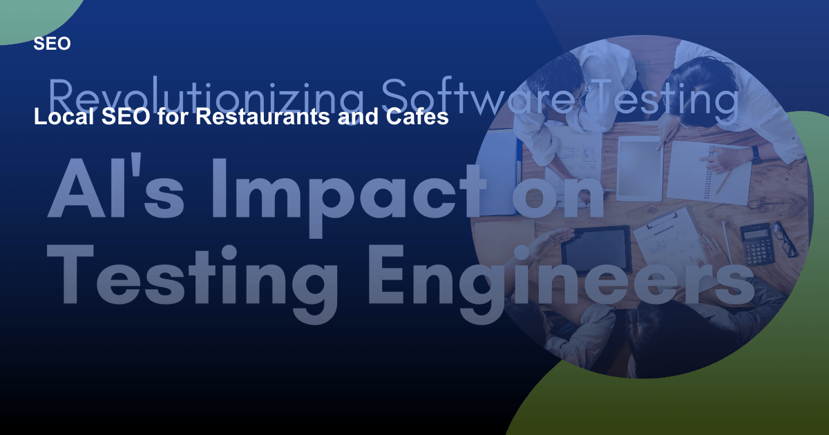 Local SEO for Restaurants and Cafes