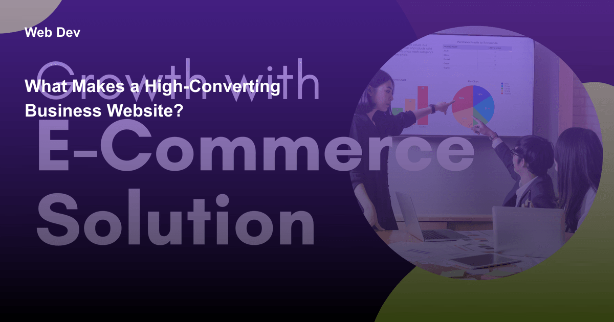 What Makes a High-Converting Business Website?